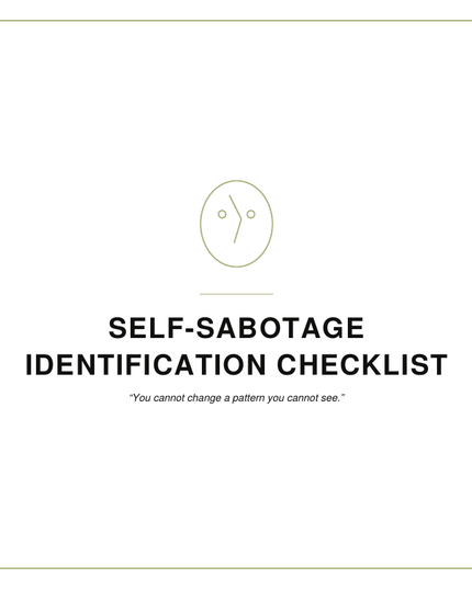 Self-Sabotage Identification Checklist
By: Shawni McDonald
A self-sabotage checklist that helps women recognize limiting behaviors, unhealthy coping patterns, fear-based decisions, and obstacles preventing personal growth and confidence.